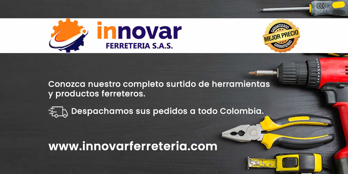 www.innovarferreteria.com Visite nuestra web y conozca nuestro amplio portafolio de productos ferreteros.